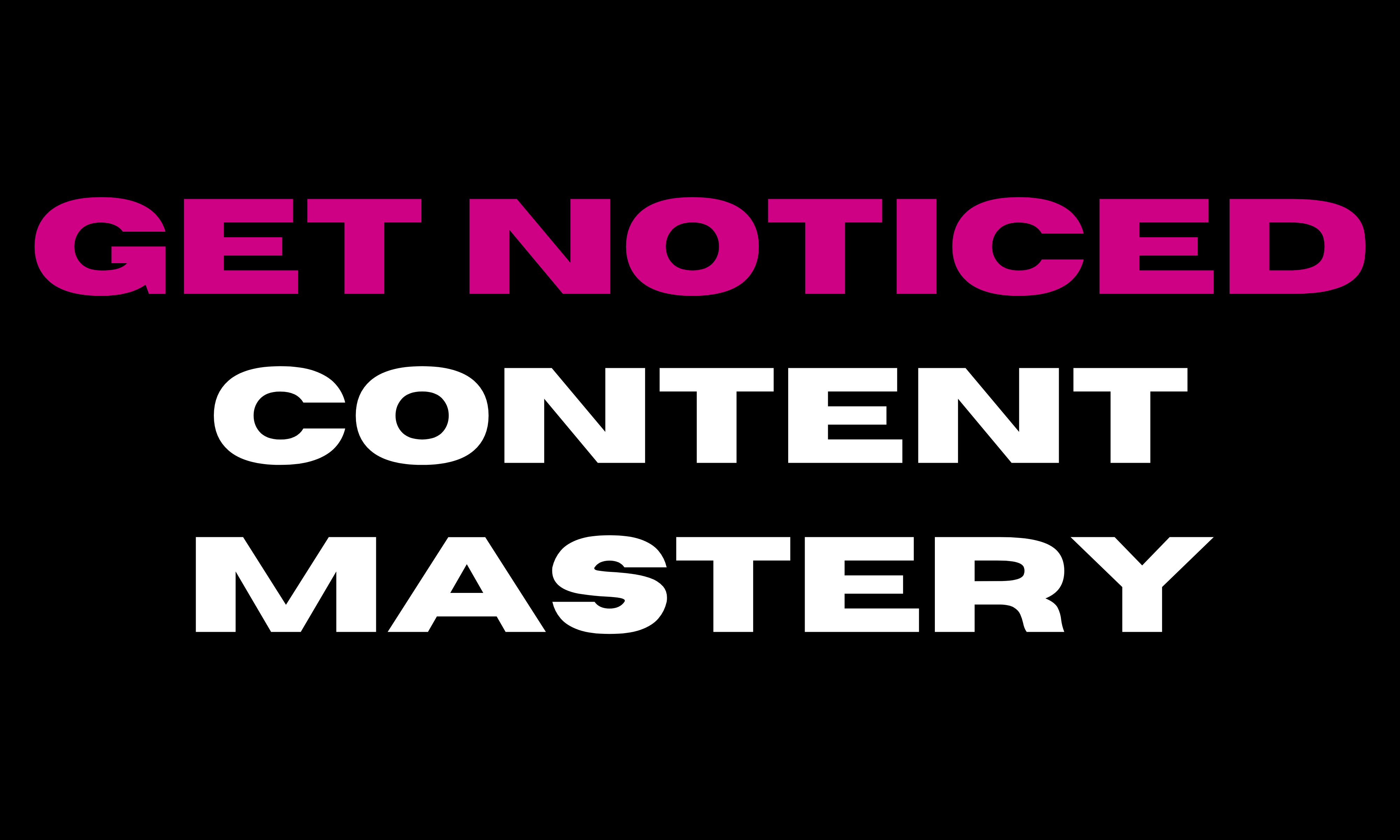 Get Noticed Strategy Image